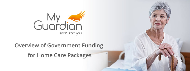 Overview of Government Funding for Home Care Packages