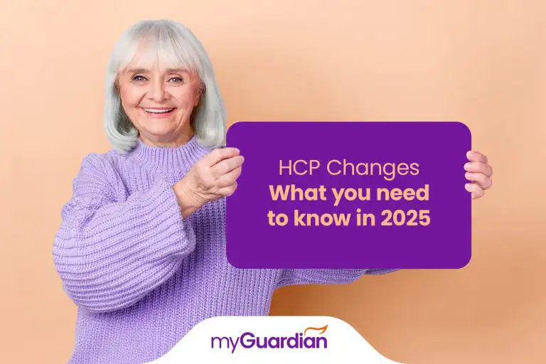 Home Care Package Changes: What you need to know in 2025 My Guardian